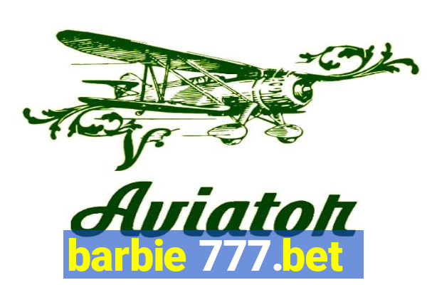 barbie 777.bet